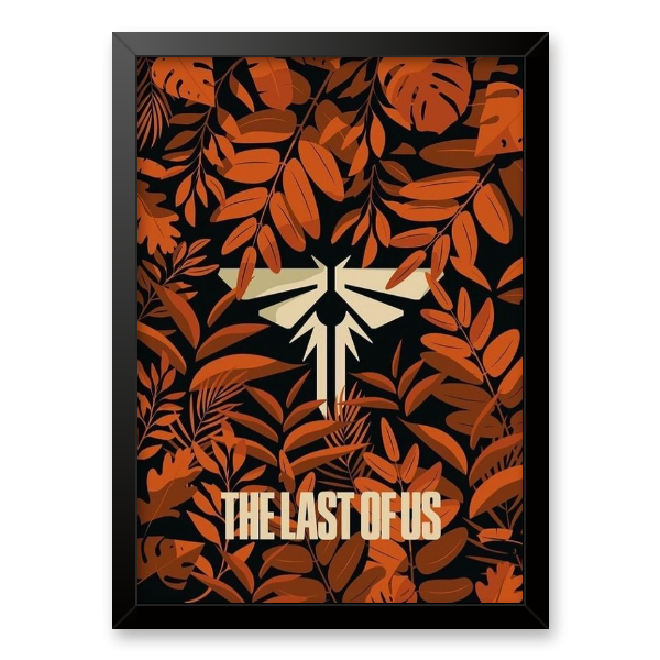 Quadro Decorativo The Last of Us Part Papel Envelhecido - Fran